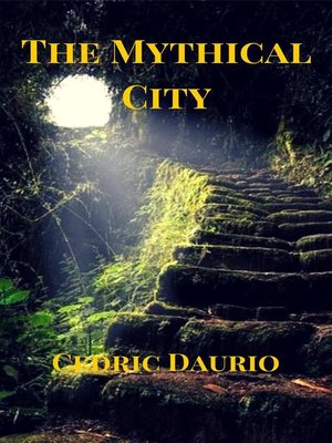 cover image of The Mythical City
